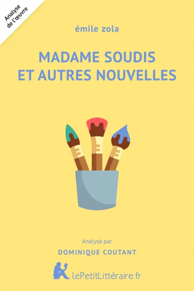 Madame Sourdis et autres nouvelles